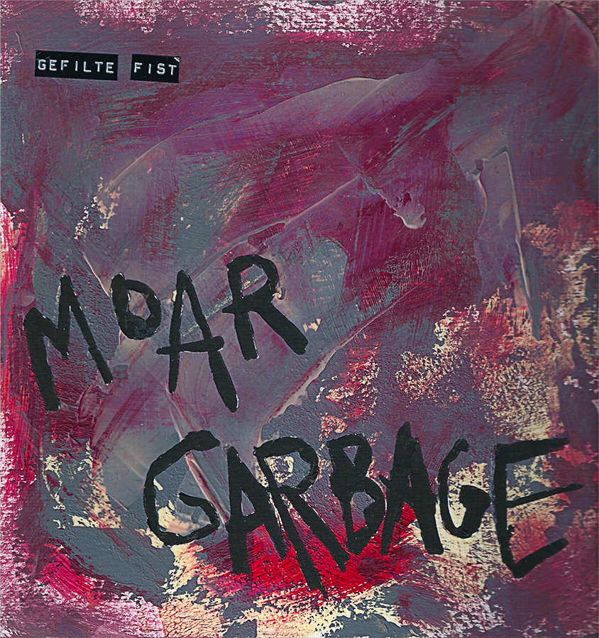 Moar Garbage