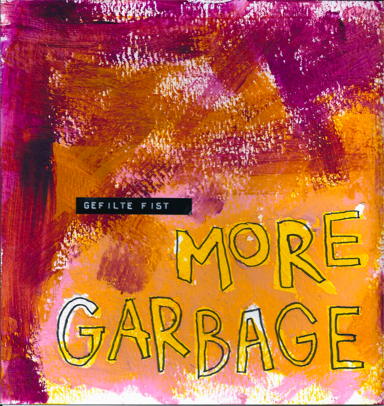 More Garbage