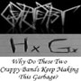 Gefilte Fist and Hell Garbage - Why Do These Two Crappy Bands Keep Making This Garbage?